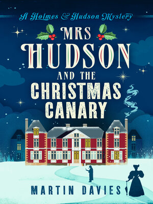 Mrs Hudson and the Christmas Canary - ebook